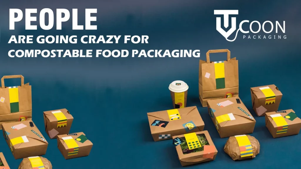 People Are Going Crazy for Compostable Food Packaging
