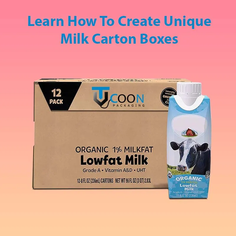 custom milk carton boxes