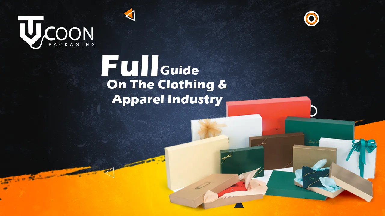 Full Guide On The Clothing And Apparel Industry-1
