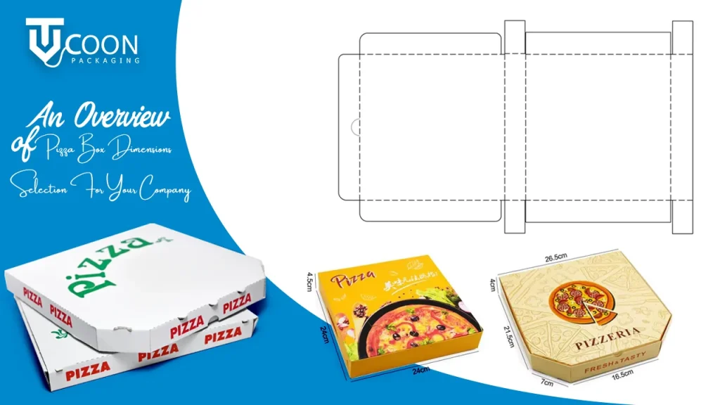 Pizza Box Dimensions Selection For Your Company