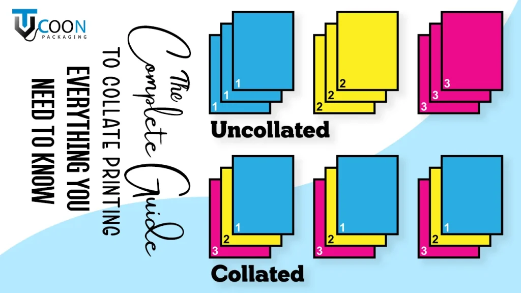 The Complete Guide to Collate Printing_Everything You Need to Kno