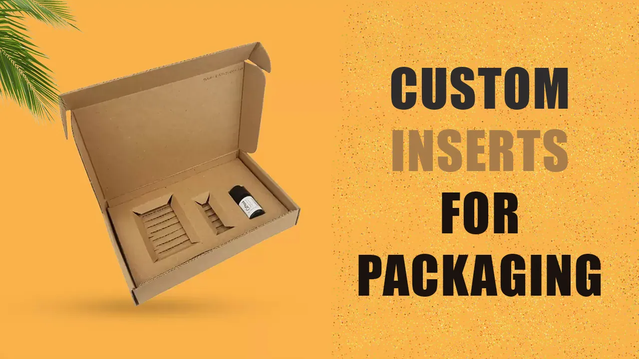 Custom Inserts For Packaging — The Master Guide