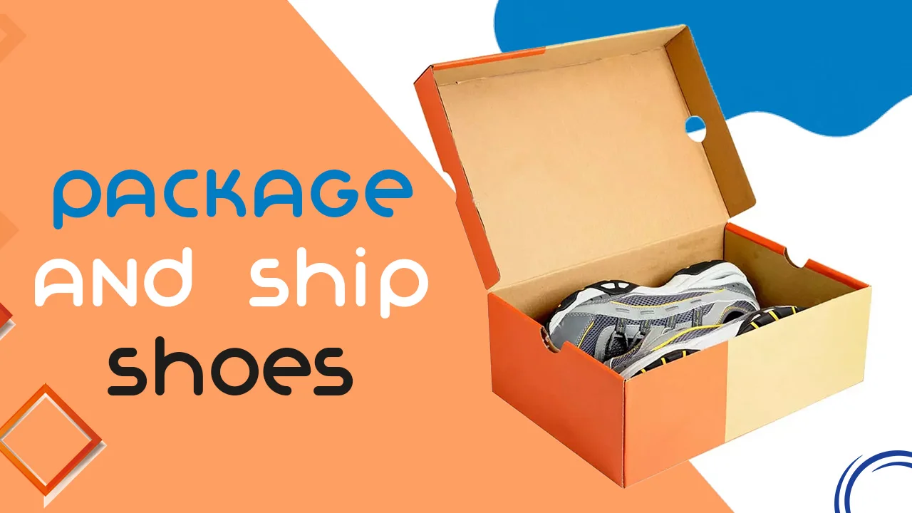 Package And Ship Shoes