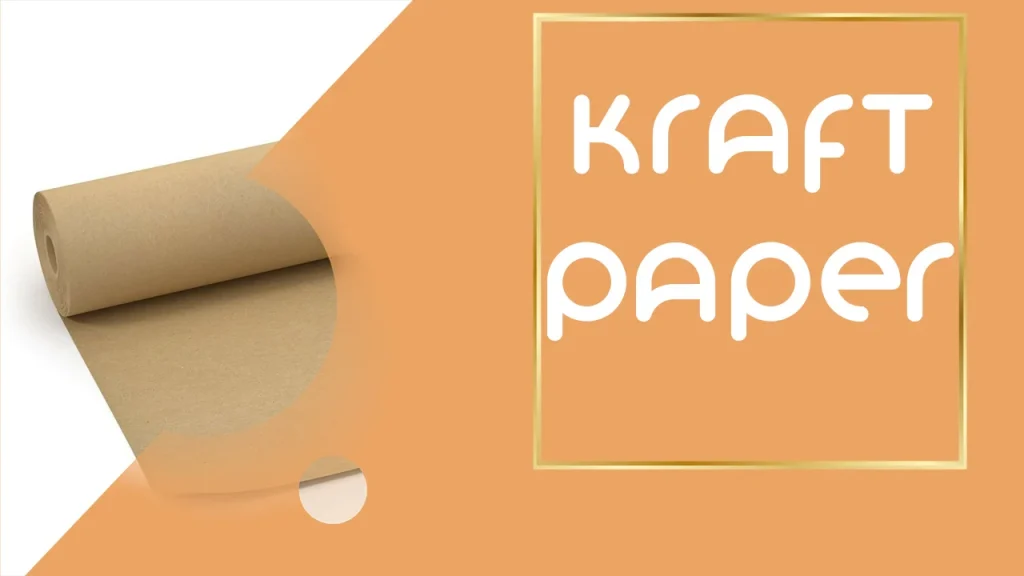 Kraft Paper