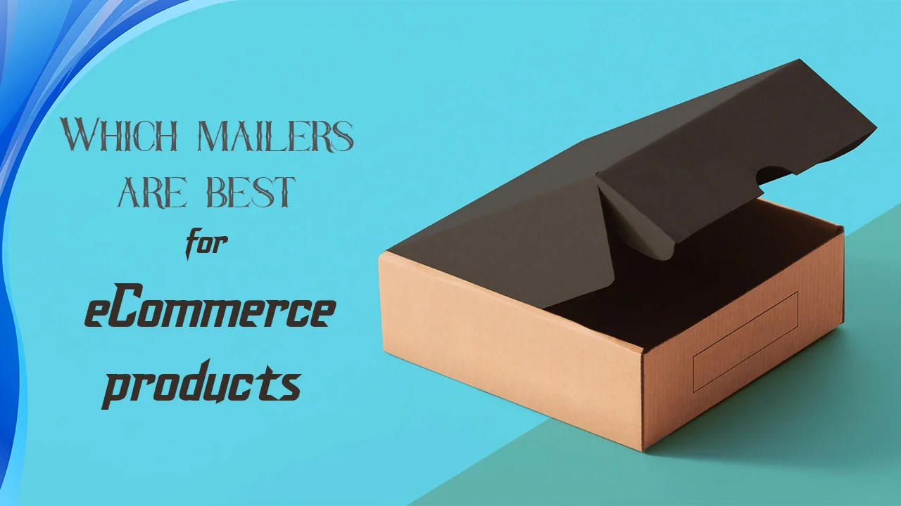 Mailers Ecommerce Products