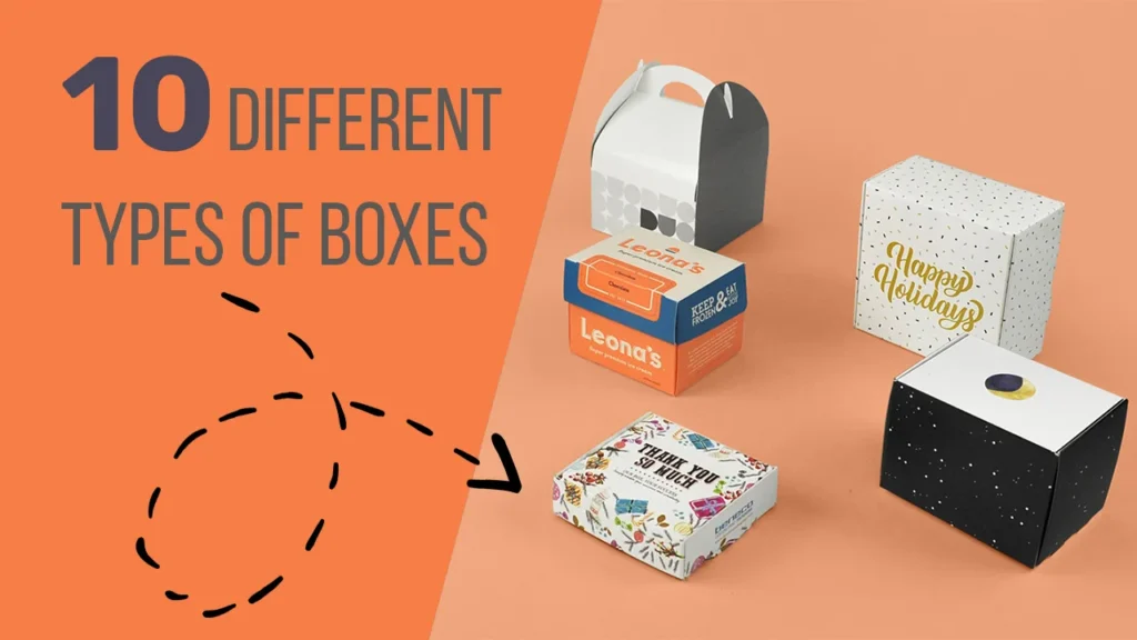 10 Different Types of Boxes