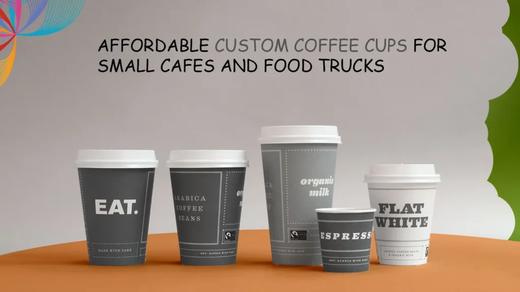 Affordable Custom Coffee Cups