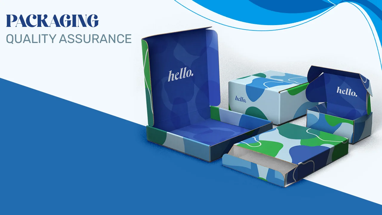 Packaging Quality Assurance