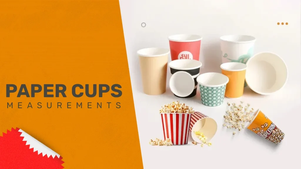 Paper Cup Measurements