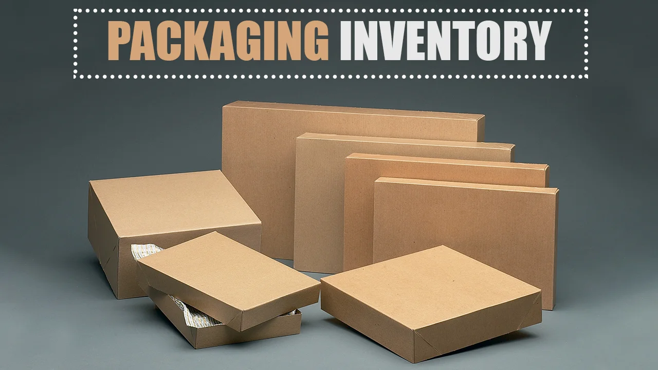 Packaging Inventory